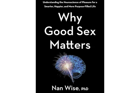 Why Good Sex Matters