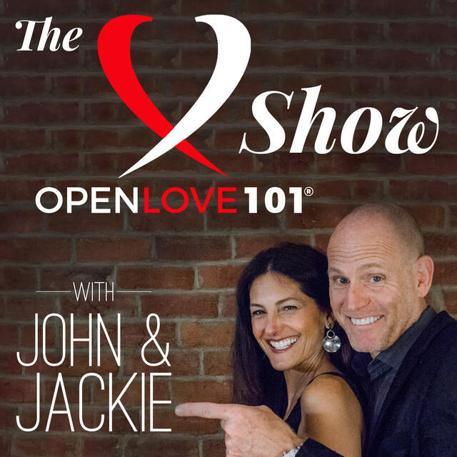 The Openlove101 Show with John & Jackie Melfi